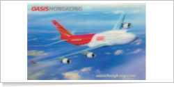 Oasis Hong Kong Airlines Boeing B.747-400 reg unk